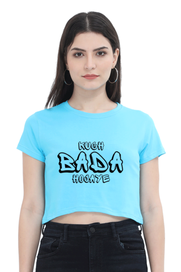 Kuch Bada Hojaye Crop Top - Image 6